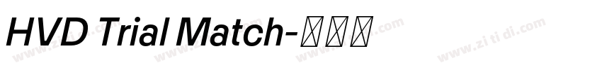 HVD Trial Match字体转换